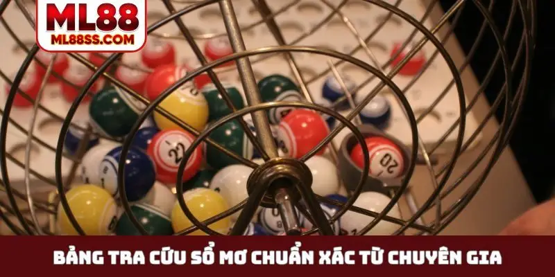 Bảng tra cứu sổ mơ chuẩn xác từ chuyên gia