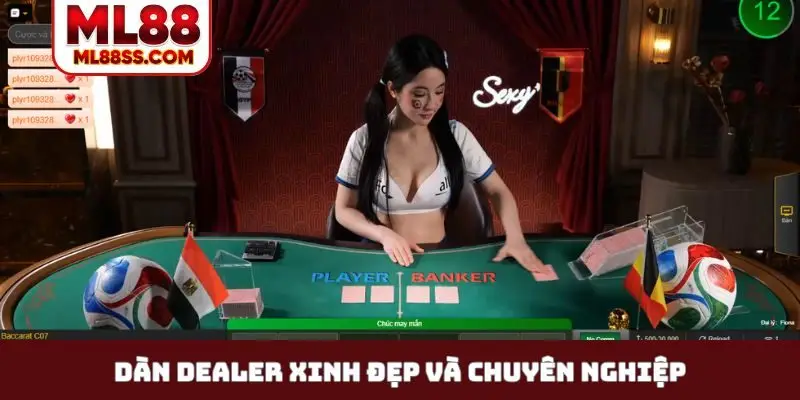 Dàn Dealer xinh đẹp và chuyên nghiệp