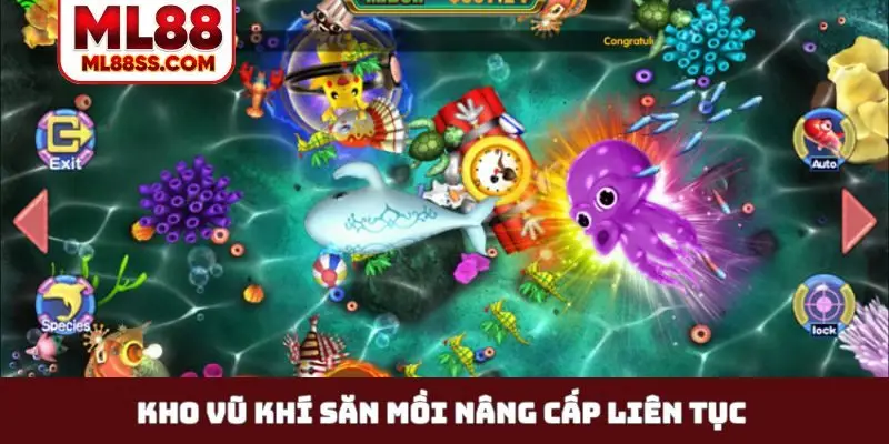 Kho vũ khí săn mồi nâng cấp liên tục