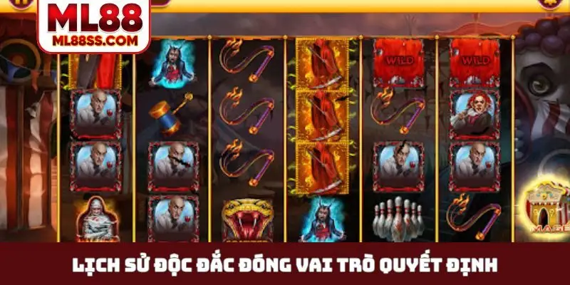 Lịch sử độc đắc đóng vai trò quyết định