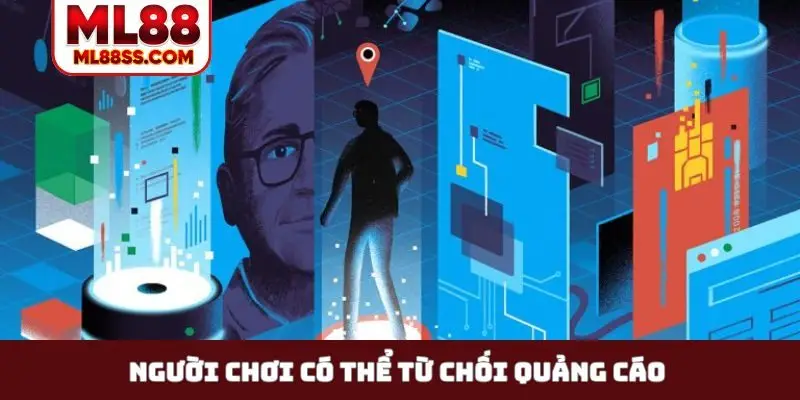 Người chơi có thể từ chối quảng cáo