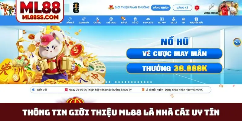 Thông tin giới thiệu ML88 là nhà cái uy tín